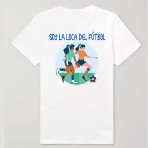 Camiseta personalizada - Loca del futbol